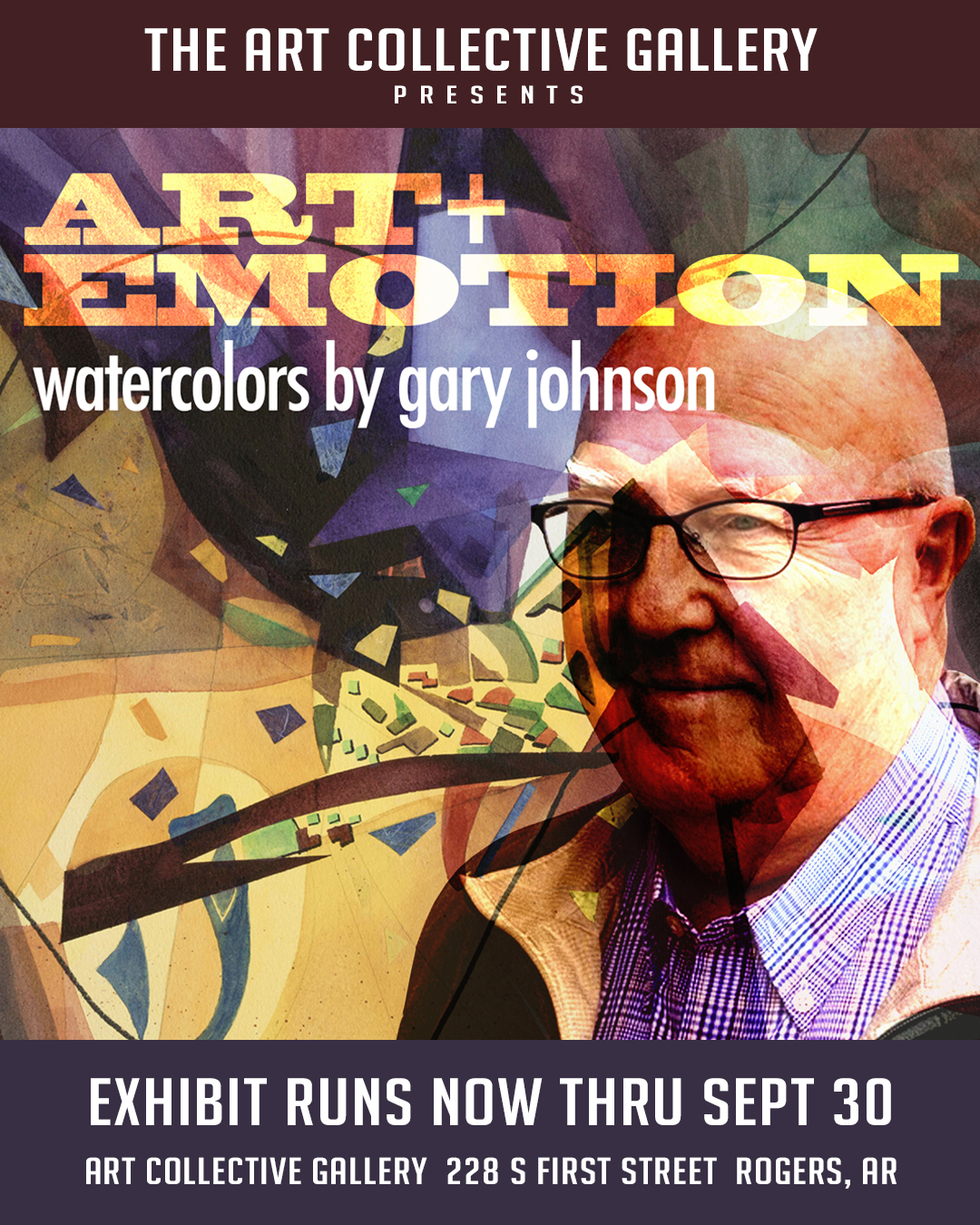 "Art & Emotion" Exhibit - Watercolors by Gary Johnson